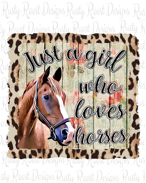 Just A Girl Who Loves Horses Pnghorse Sublimation Design Etsy