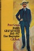 Harry Graf Kessler 1868-1937. Eine Biographie by Grupp, Peter: Good ...