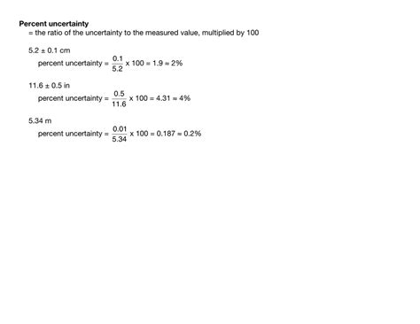 Check spelling or type a new query. Percent uncertainty = the ratio of the uncertainty to the measured