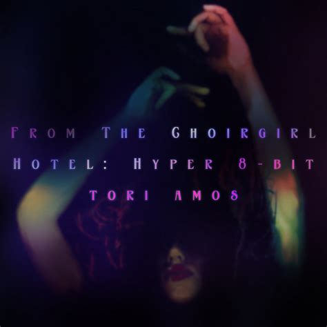 Tori Amos From The Choirgirl Hotel Hyper Bit Full Album Daryl Banner