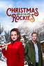 Christmas in the Rockies - Full Cast & Crew - TV Guide