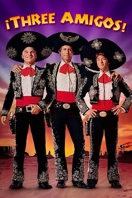 Three Amigos 1986 Directed By John Landis • Reviews Film Cast • Letterboxd