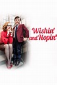 Wishin' and Hopin' Pictures - Rotten Tomatoes