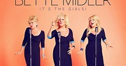 Musica y Peliculas : Bette Midler "Its The Girls" - CD 2014