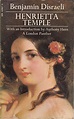 Henrietta Temple - Disraeli, Benjamin: 9780586029015 - AbeBooks