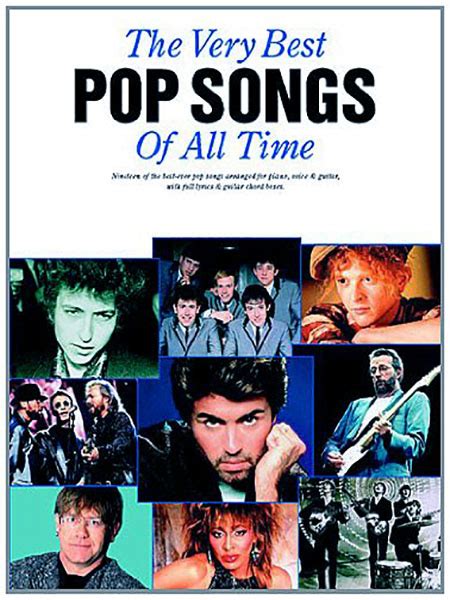 The Very Best Pop Songs Of All Time Songbook