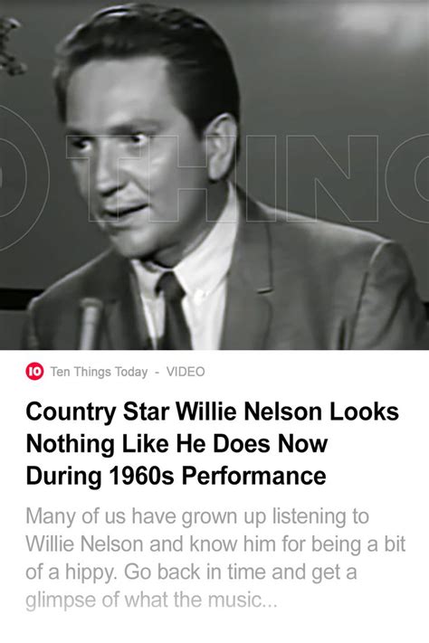 Many Of Us Have Grown Up Listening To Willie Nelson And Know Him For
