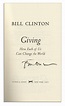 Lot Detail - Bill Clinton Signed First Edition of ''Giving: How Each of ...