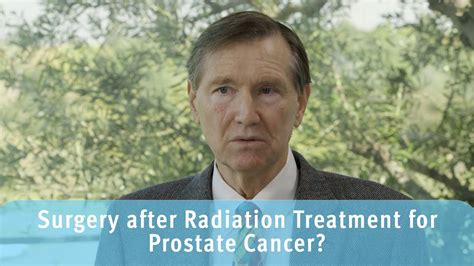 Surgery After Radiation Therapy For Prostate Cancer Youtube