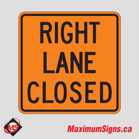 Tc 3tr • Right Lane Closed Construction Maximum Signs