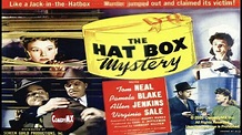 Hat Box Mystery (1947) | Full Movie | Tom Neal | Pamela Blake | Allen ...