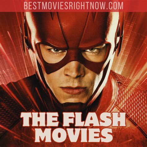 A Full List Of All Of The Flash Movies Best Movies Right Now