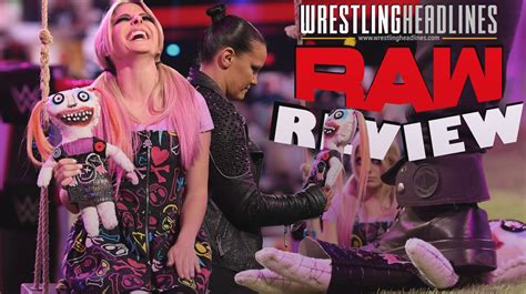 Wh Radio Wwe Raw Review June 8th 2021 Alexa Bliss And Lilly What Is