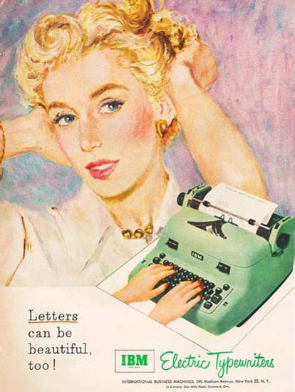 Ibm Electric Typewriters Letters Can Be Beautiful Mad Men Art Vintage Ad Art Collection