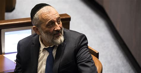 Meet Aryeh Deri Israels Ultra Orthodox Strongman In Netanyahus