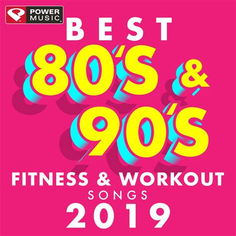 ‎best 80s And 90s Fitness And Workout Songs 2019 Non Stop Workout Mix