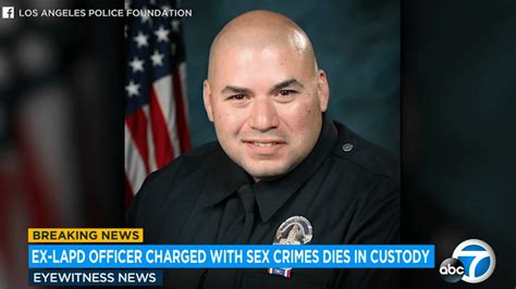 Lapd Cop Arrested For Sex Crimes Dies In Custody Paul Razo Source Lapd Police