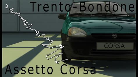 Opel Corsa B I V Hotlap Trento Bondone Assetto