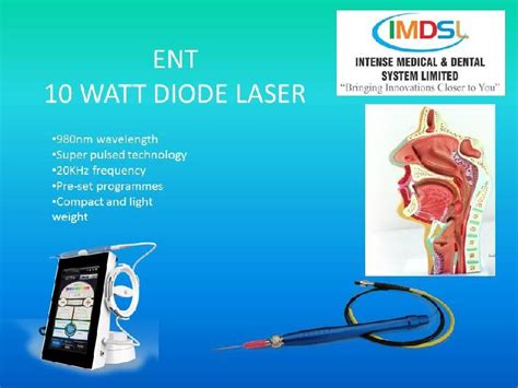 10 Watt Ent Laser Manufacturer In Delhi India By Intense Medical