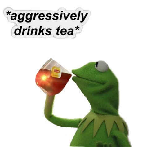 Download Png Kermit Drinking Tea Png And  Base