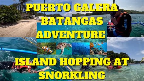 Puerto Galera Batangas Adventure Island Hopping At Snorkling Youtube