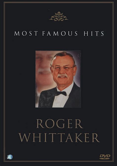 Roger Whittaker Most Famous Hits Roger Whittaker Amazonit Cd E