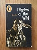 Pilgrims of the Wild by Grey Owl - AbeBooks