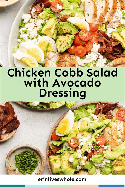 Chicken Cobb Salad With Avocado Dressing Erin Lives Whole