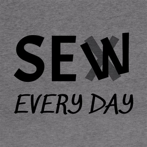 Sewing Sex Every Day Workout Funny Quotes Sew T Sewing Hoodie Teepublic