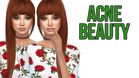 The Sims 4 Create A Sim Acne Beauty Youtube