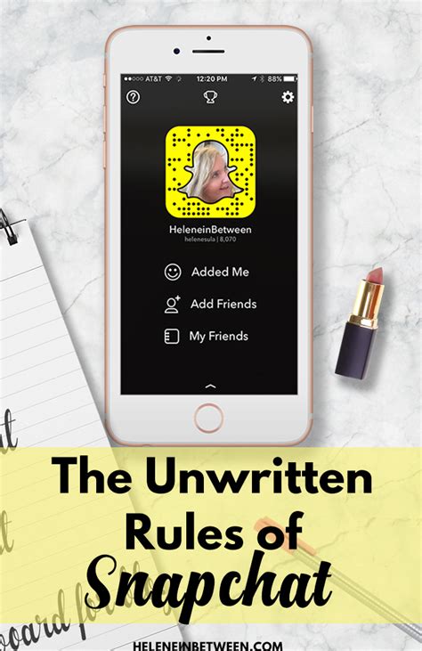 The Unwritten Rules Of Snapchat Helene In Between