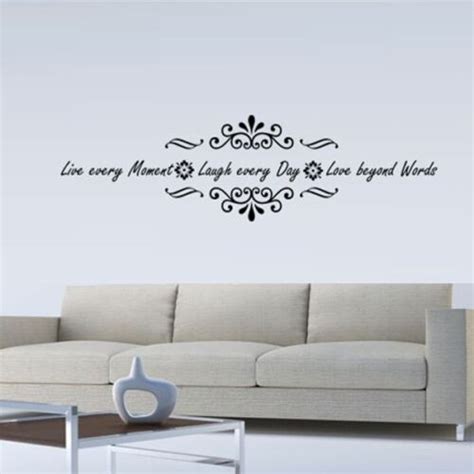Live Every Moment Laugh Every Day Love Beyond Words Vinyl Wall Decal Sticker Ebay