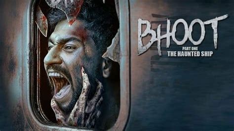 Bhoot Part One The Haunted Ship Bollywood Movie In Hd In Movies Hindi Movies New Hindi