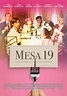 Mesa 19 - Película 2017 - SensaCine.com