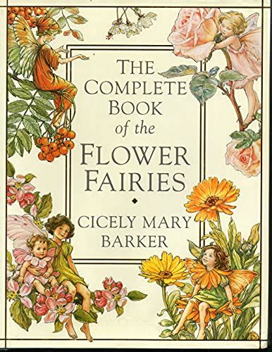The Complete Book Of The Flower Fairies Barker Cicely Mary