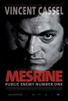 Mesrine: L'ennemi public n° 1 Movie Poster / Affiche (#4 of 4) - IMP Awards