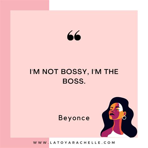 Fierce And Fearless Boss Lady Quotes To Inspire Bold Moves And Own The Game Latoya Rachelle