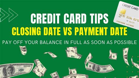 Credit Card Tips Credit Card Closing Date Vs Payment Due Date Pay Your Credit Card Balance In