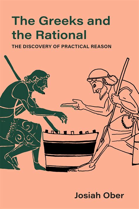 The Greeks And The Rational By Josiah Ober Hardcover University Of