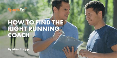 How To Find The Right Running Coach Sportsedtv