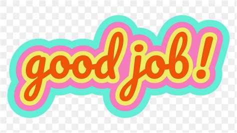 Orange Good Job Word Design Premium Png Sticker Rawpixel