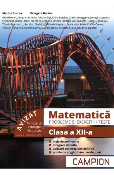 Matematica Probleme Si Exercitii Teste Clasa 12 Marius Burtea