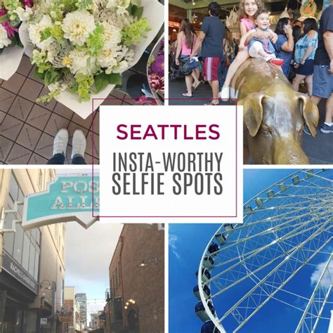 Seattles 5 Insta Worthy Selfie Spots — Little Miss Mama