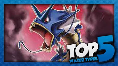 The water type (みずタイプ mizu taipu in japanese) is one of the eighteen pokémon elemental types. Pokémon Top 5 - The Top 5 Water-Type Pokémon - YouTube