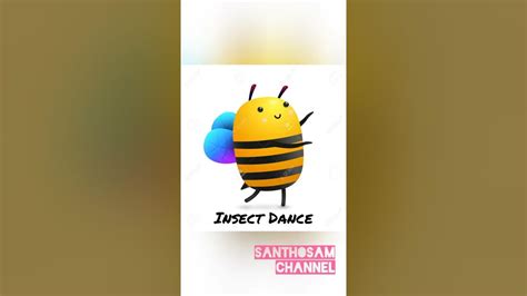Insect Dance Youtube