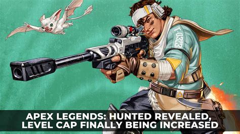 Apex Legends Hunted Revealed Level Cap Finally Being Increased