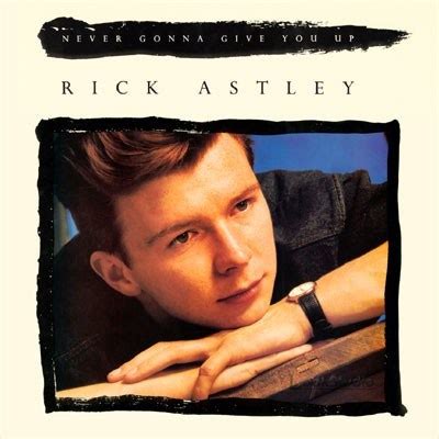 When he recorded never gonna give you up with stock, aitken and waterman in october 1986, it was clear that anything they issued was headed for rick astley from molesey, englandi'm glad to see so many people enjoy this song. Never gonna give you up - la bière - Beer.be