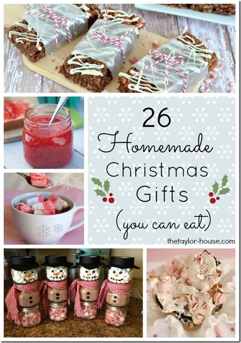 Check spelling or type a new query. 26 Edible Homemade Christmas Gift Ideas - The Taylor House