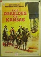 Sección visual de Los rebeldes de Kansas - FilmAffinity