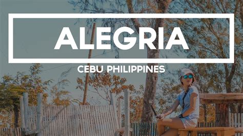 Alegria Cebu Philippines Youtube